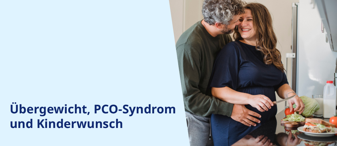 Broschüre 1: Übergewicht, PCO-Syndrom und Kinderwunsch